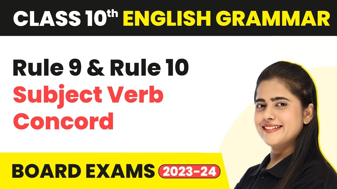 10 Rules Of Concord With Examples