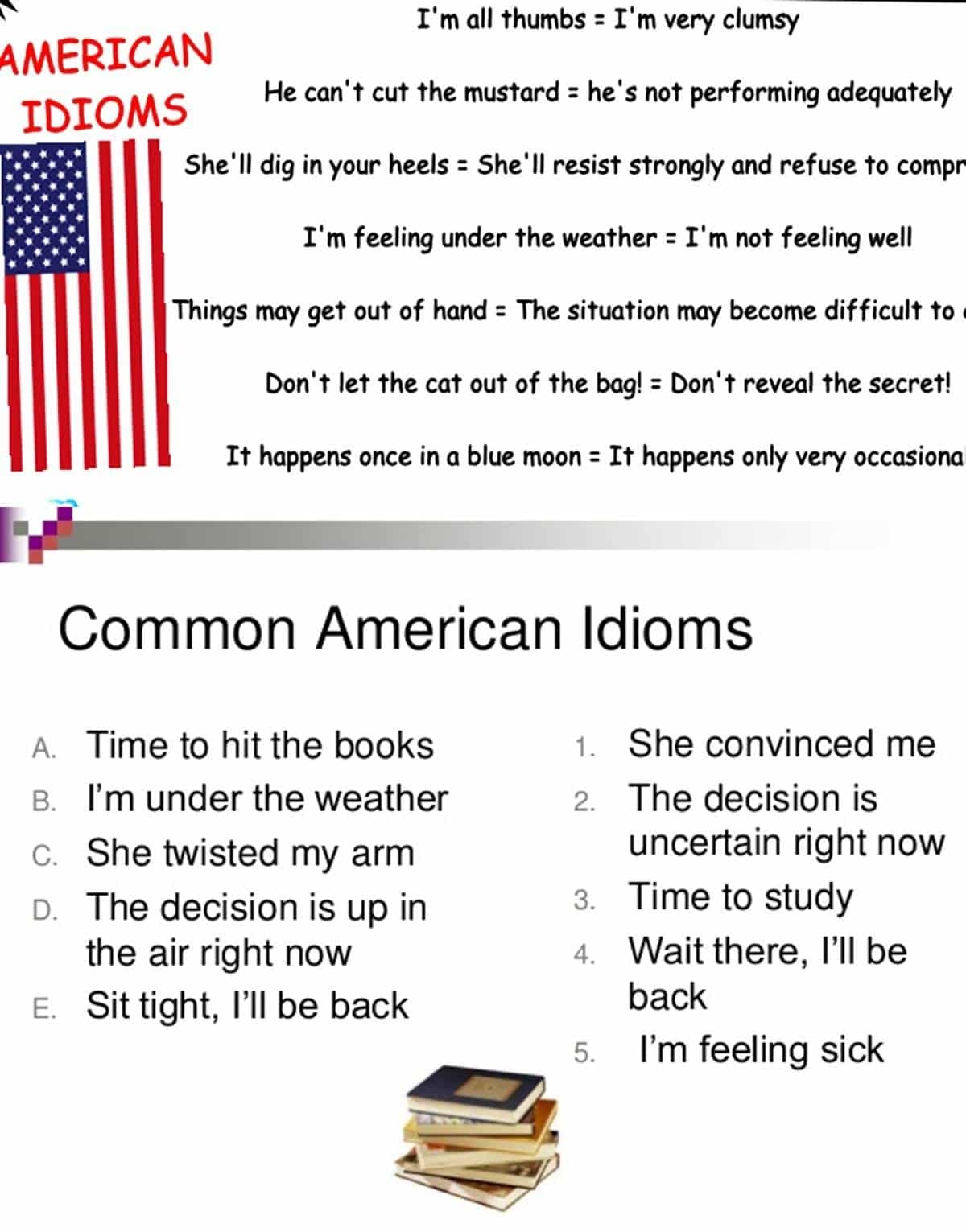 30 Common American Idioms You Need To Know ESLBUZZ