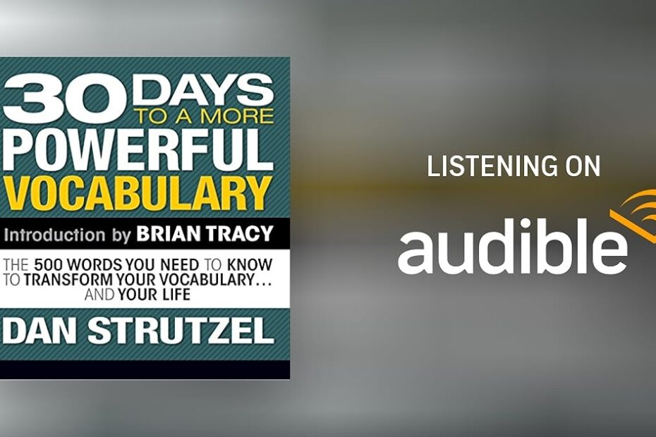 30 Days To A More Powerful Vocabulary By Dan Strutzel Lecture