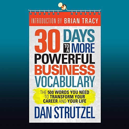 30 Days To A More Powerful Vocabulary The 500 Words You Need To Know 