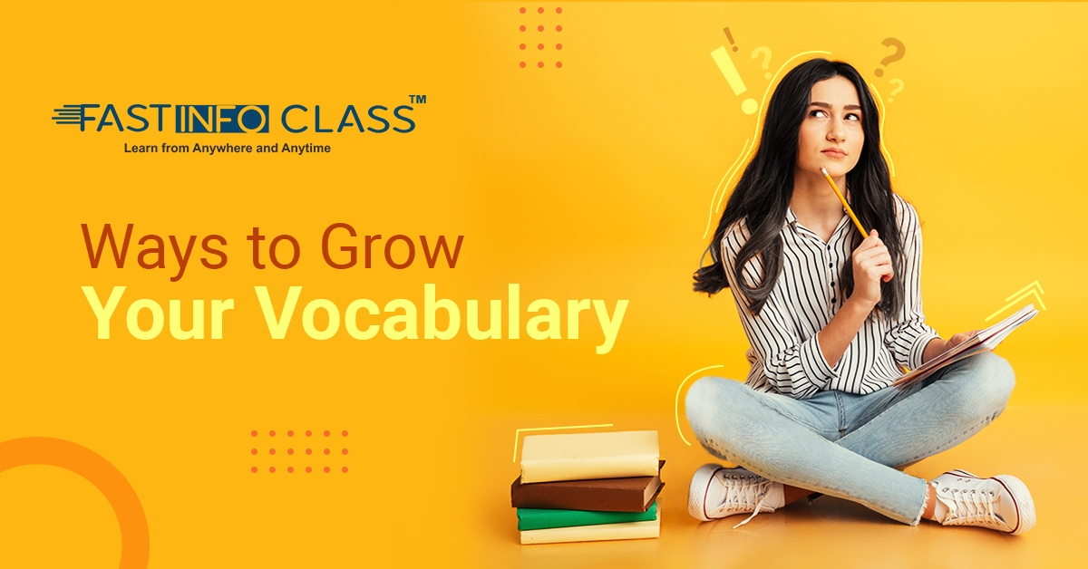 4 Principles To Grow Vocabulary