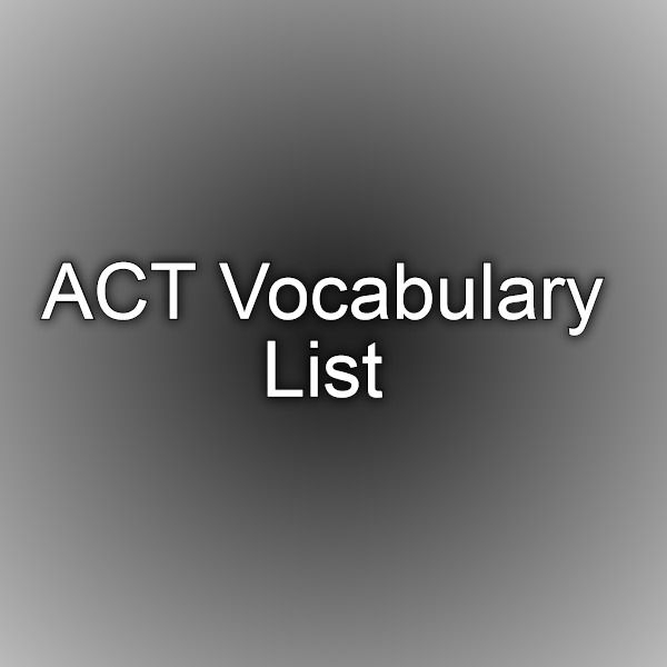 Act Vocabulary Word List Letter Words Unleashed