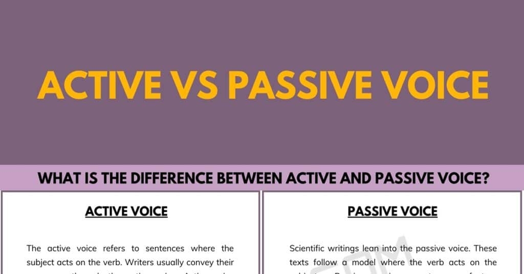 Active Vs Passive Voice The Difference Between Active And Passive 