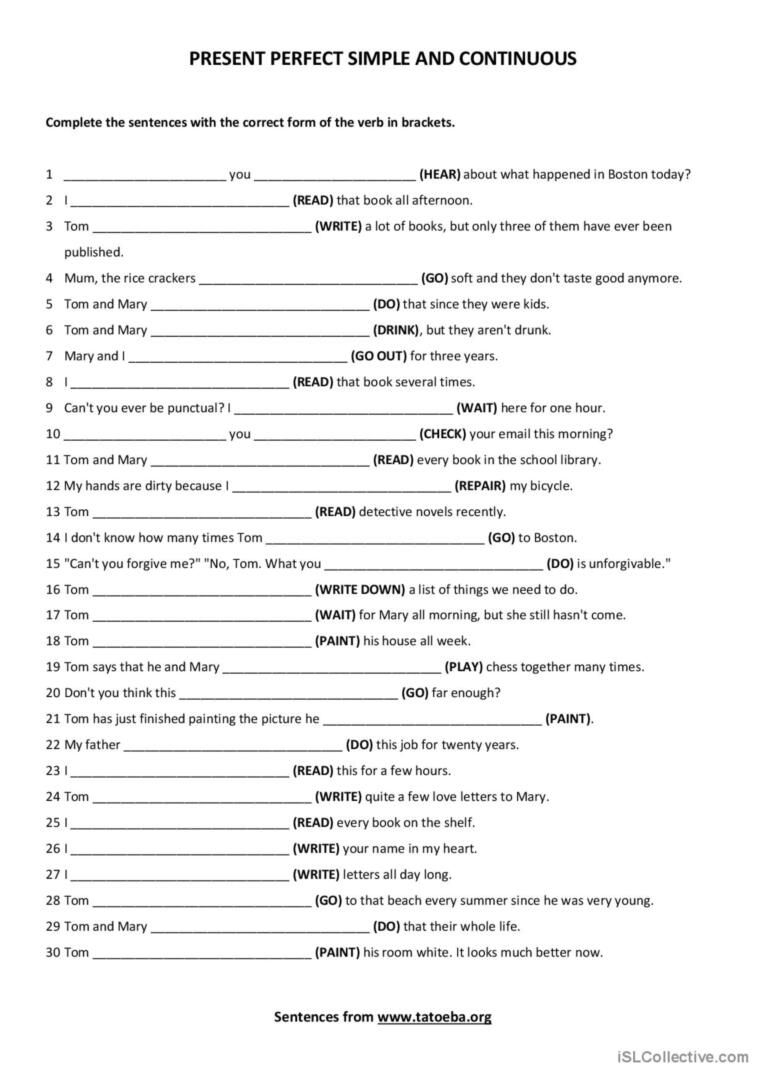 An Exercise On Present Perfect Simple And Present Perfect Continuous 
