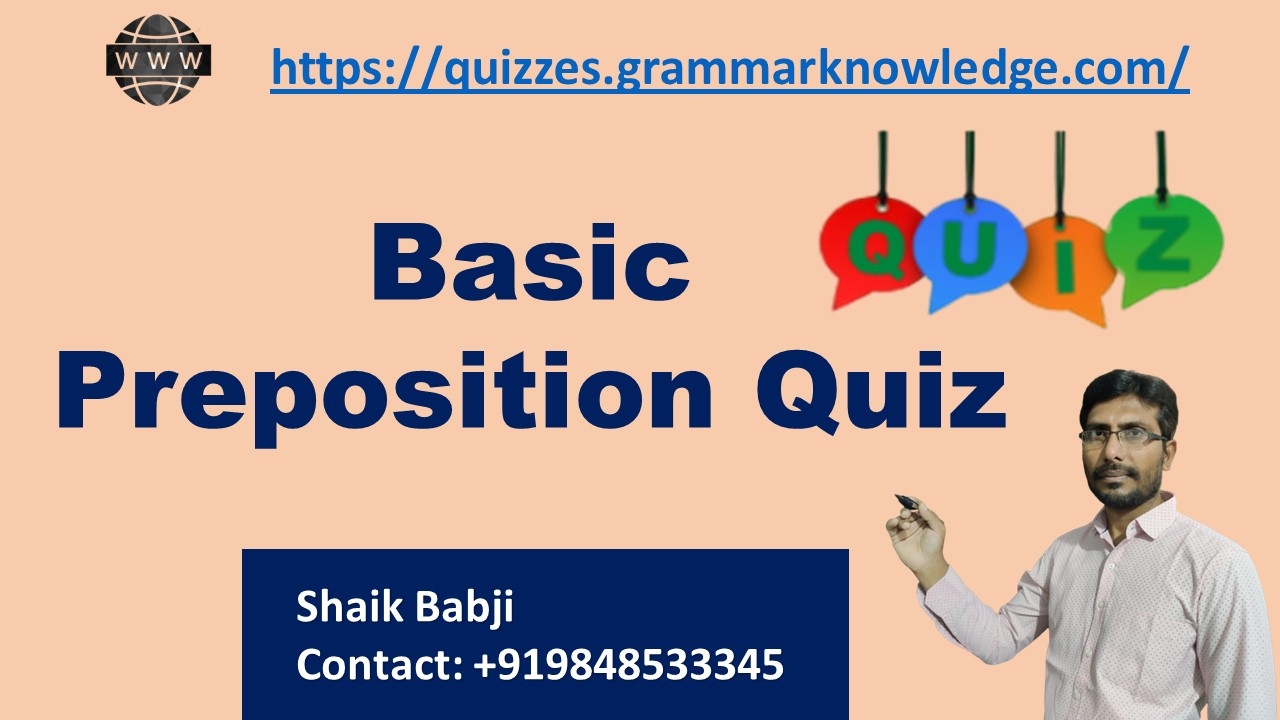 Basic Preposition Quiz Grammar Quiz Online Basic English Grammar 