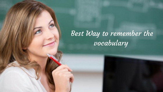 Best Way To Remember The Vocabulary Spoken English Classes Learn 