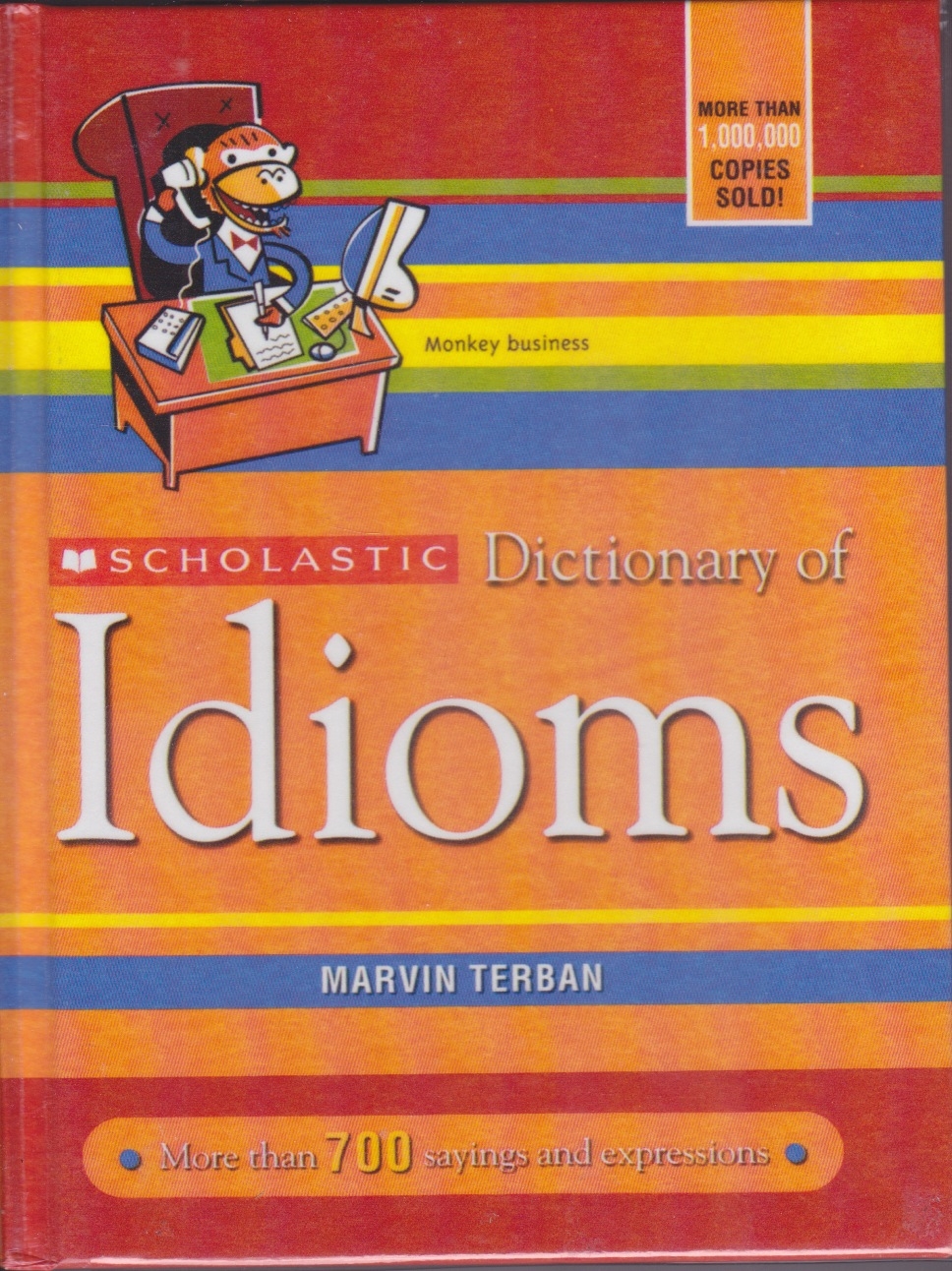 BOOKS cat eared Scholastic Dictionary Of Idioms