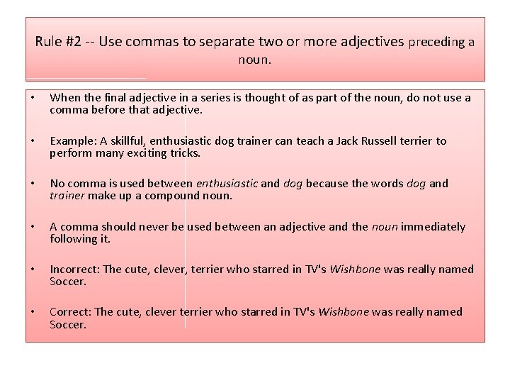 Commas 2 Separating Adjectives And Compound Sentences Rule