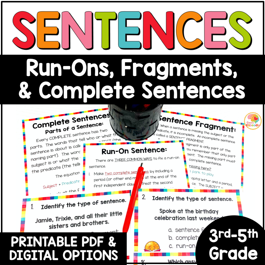 Complete Sentence Fragment And Run on