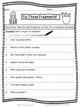 Complete Sentences Vs Fragments Worksheets And Assessment By Mister Syntax