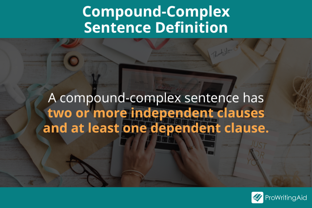 Compound Complex Sentence Definition And Examples