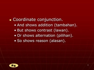 Conjunction subordinate And Coordinate Conjunction For Learning 