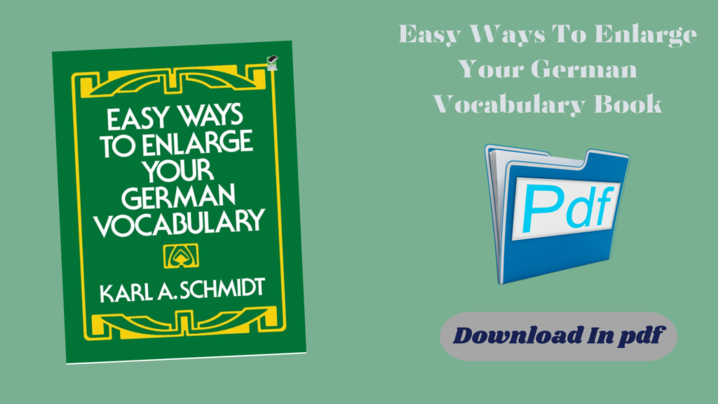 Easy Ways To Enlarge Your German Vocabulary Book