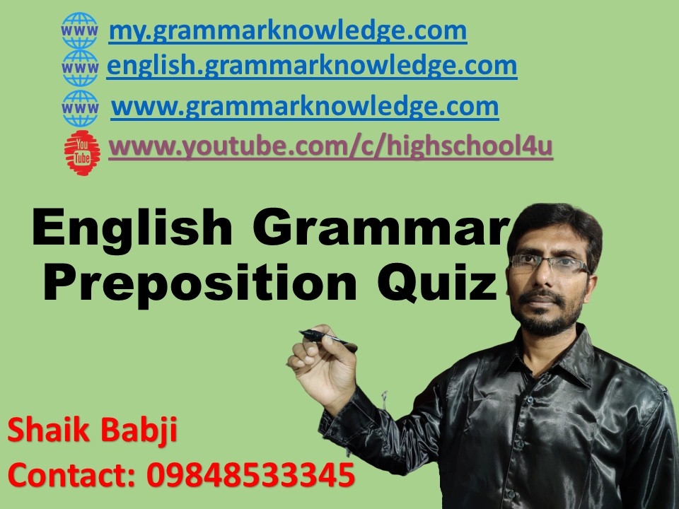 English Grammar Preposition Quiz 1 Preposition Quiz Online English 