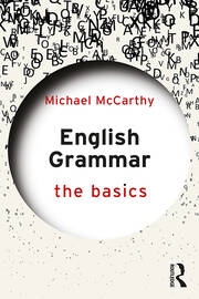 English Grammar The Basics 1st Edition Michael McCarthy Routled