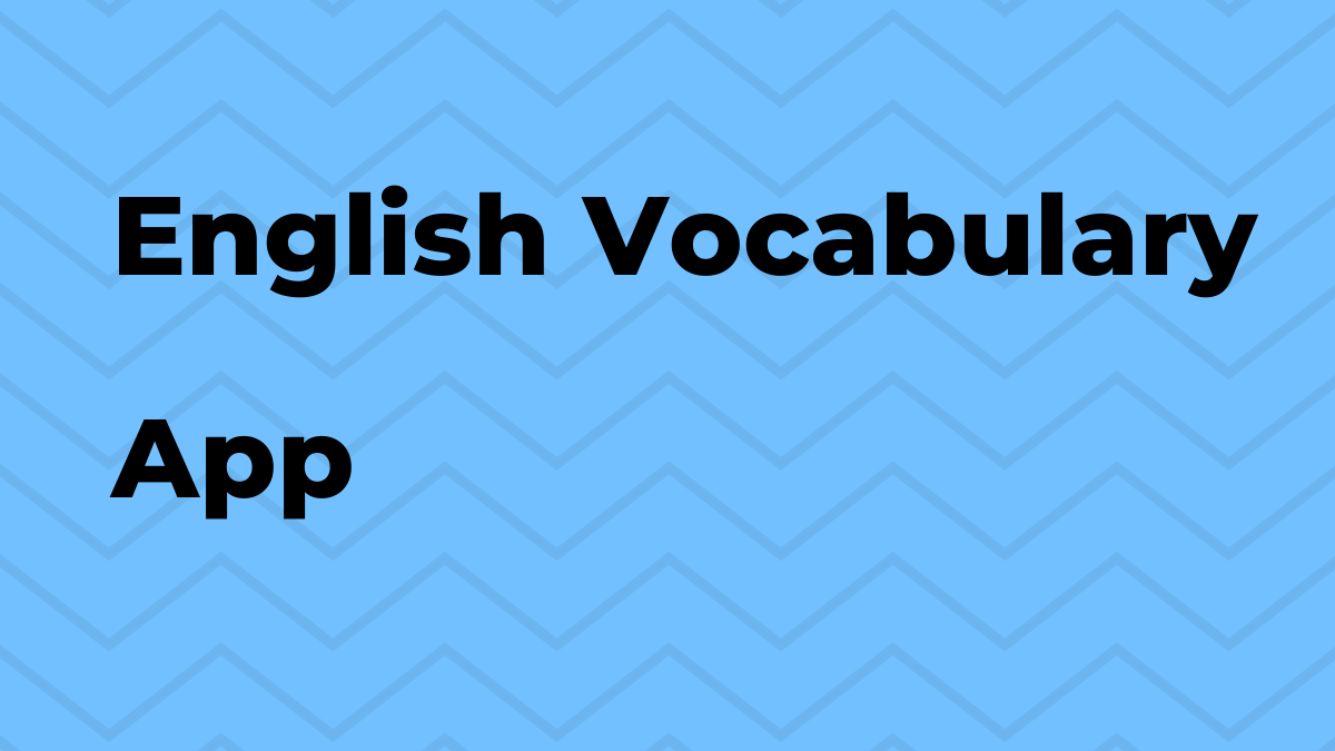 English Vocabulary Best Tips And How To For Android And IPhone ForoKD
