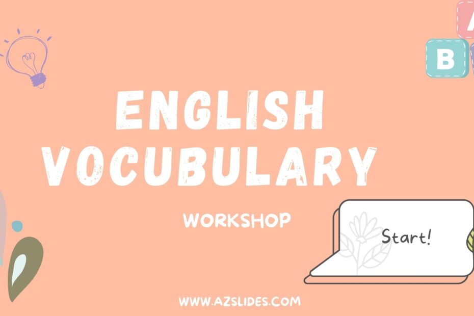 English Vocabulary Workshop Free Powerpoint Template Google Slide Themes
