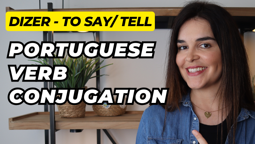 European Portuguese Verb Conjugation DIZER