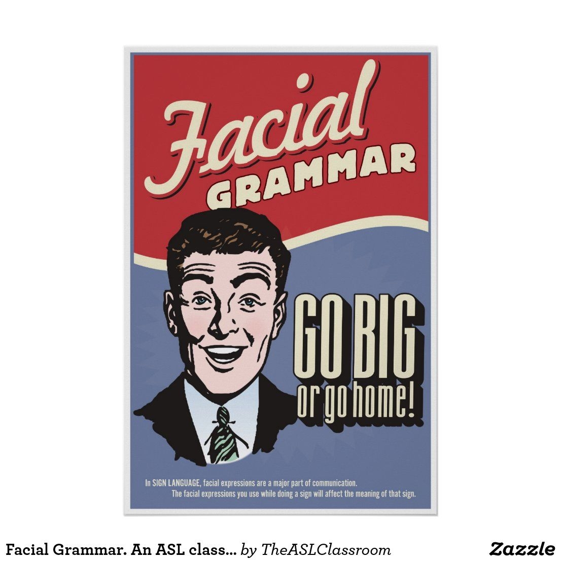 Facial Grammar An ASL Classroom Poster Poster Zazzle Asl Sign 