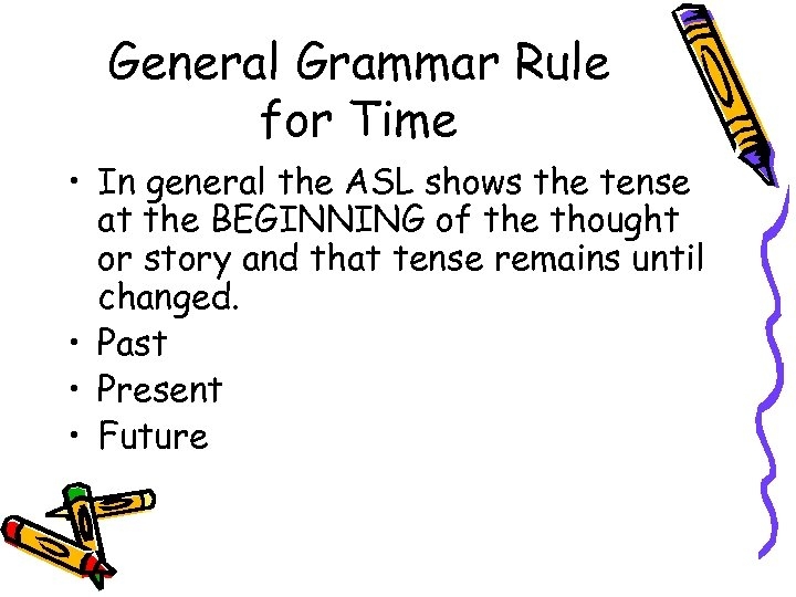 GLOSS NOTES American Sign Language Grammar