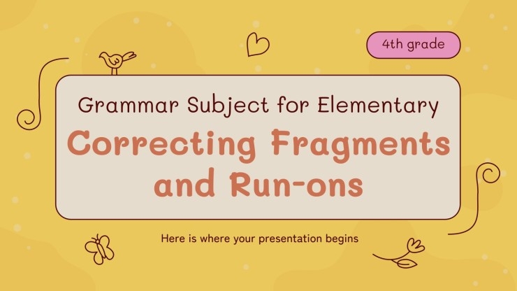 correcting fragments and run ons
