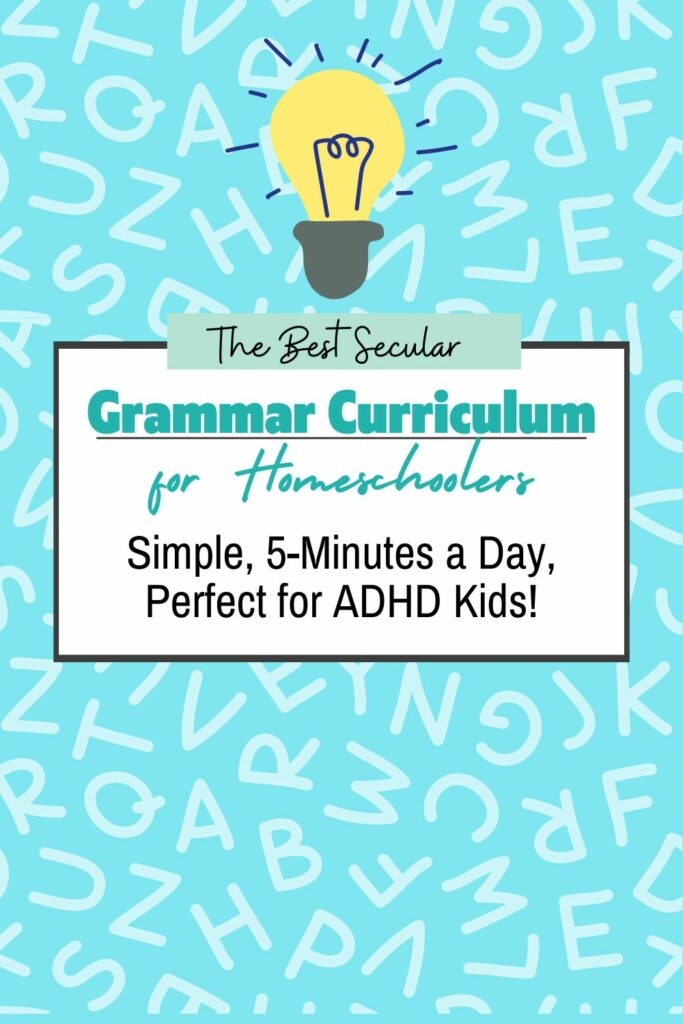 Grammar Curriculum For Homeschoolers Our Adventures In Homeschooling