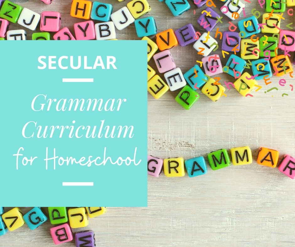 Grammar Curriculum For Homeschoolers Our Adventures In Homeschooling