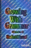 Growing With Grammar Homeschool Curriculum Reviews