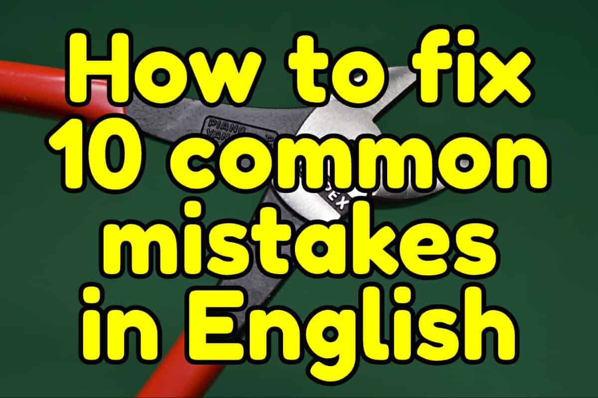 How To Fix 10 Common Mistakes In English Espresso English
