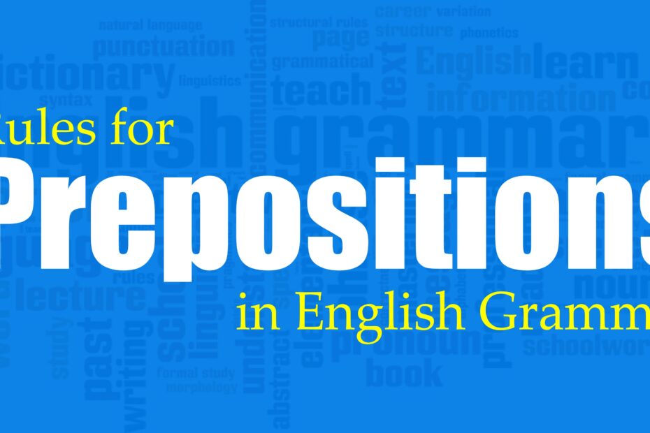 How To Use Preposition Correctly