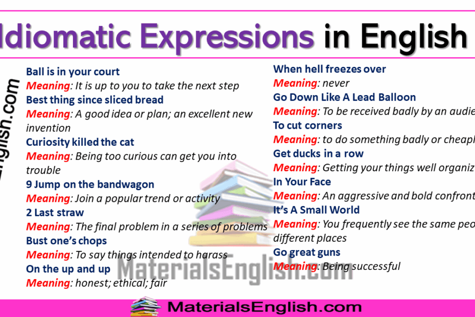 Idiomatic Expressions In English Materials For Learning English