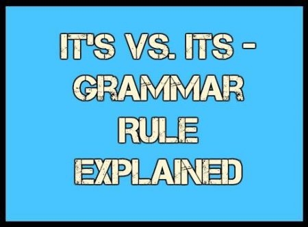 It s Vs Its Grammar Rule Explained