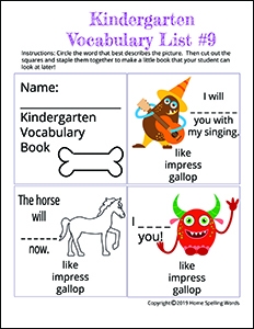 Kindergarten Vocabulary List 9 Kindergarten Spelling Words