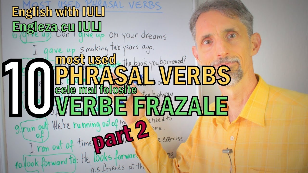 Lectie De Engleza VERBE FRAZALE PHRASAL VERBS Part 2 GIVE UP RUN 