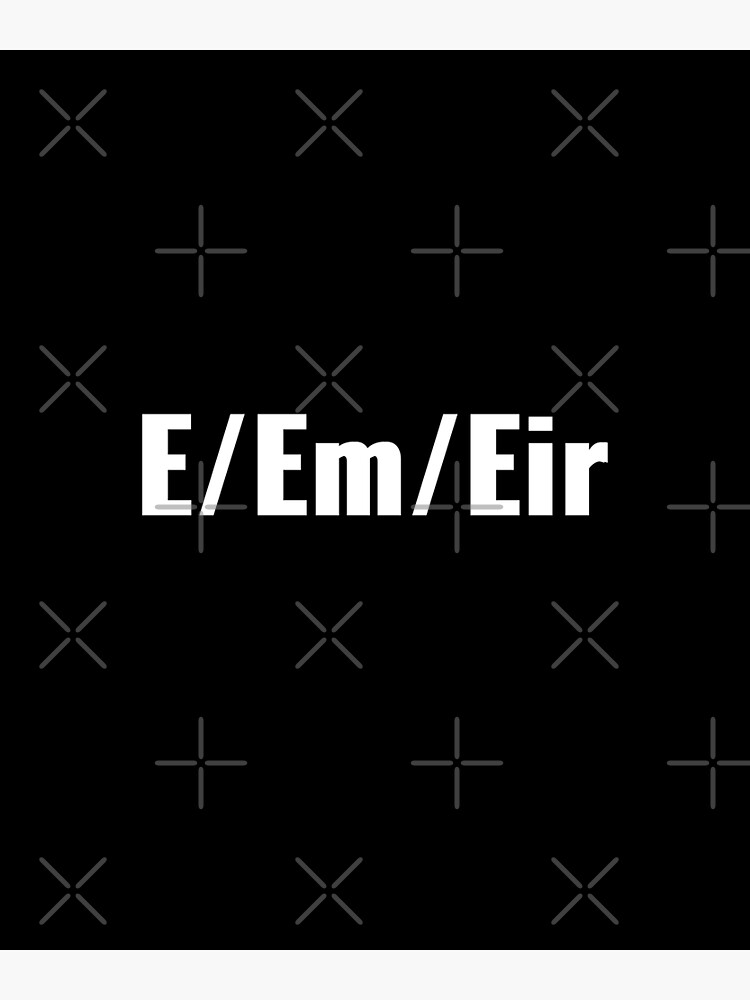 LGBTQ Gender Neutral Pronouns E Em Eir Premium Matte Vertical Poster 