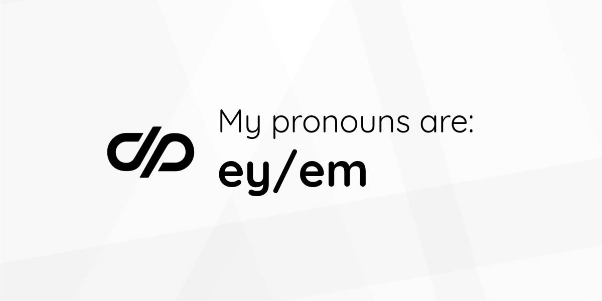 My Pronouns Are Ey em Pronouns page