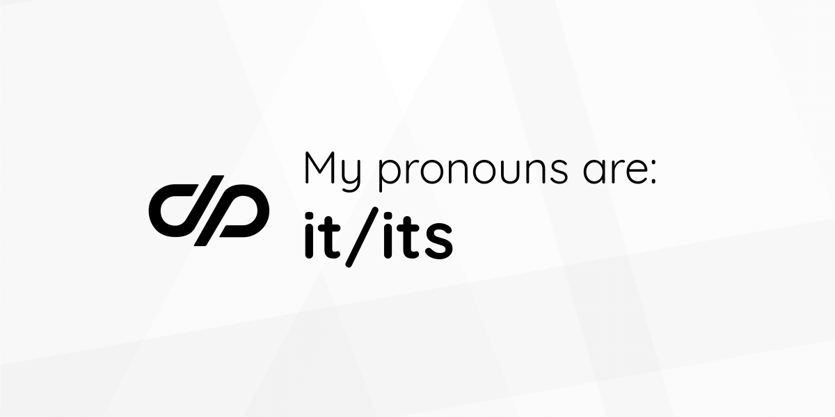 My Pronouns Are It its Pronouns page