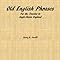 Old English Phrases For The Traveler To Anglo Saxon England Savelli 