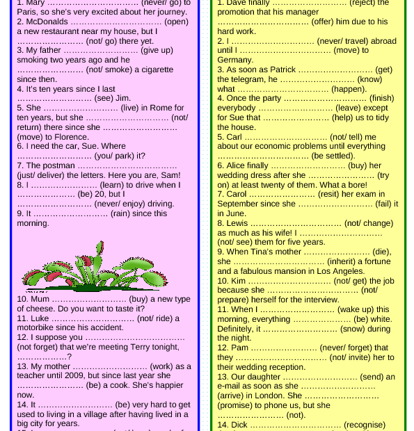 Past Simple Present Perfect Past Simple Past Perfect