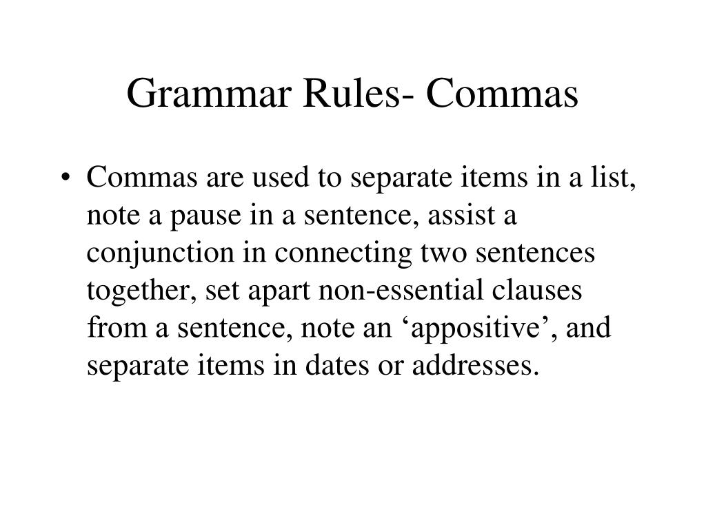 PPT Grammar Rules Commas PowerPoint Presentation Free Download ID 