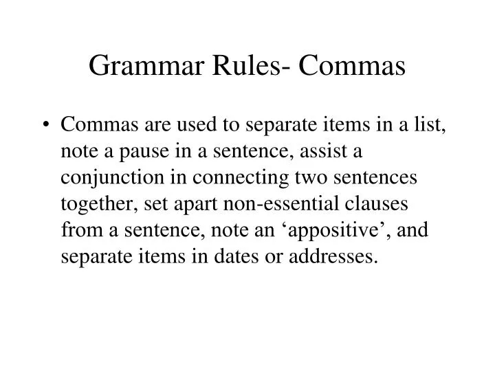 PPT Grammar Rules Commas PowerPoint Presentation Free Download ID 