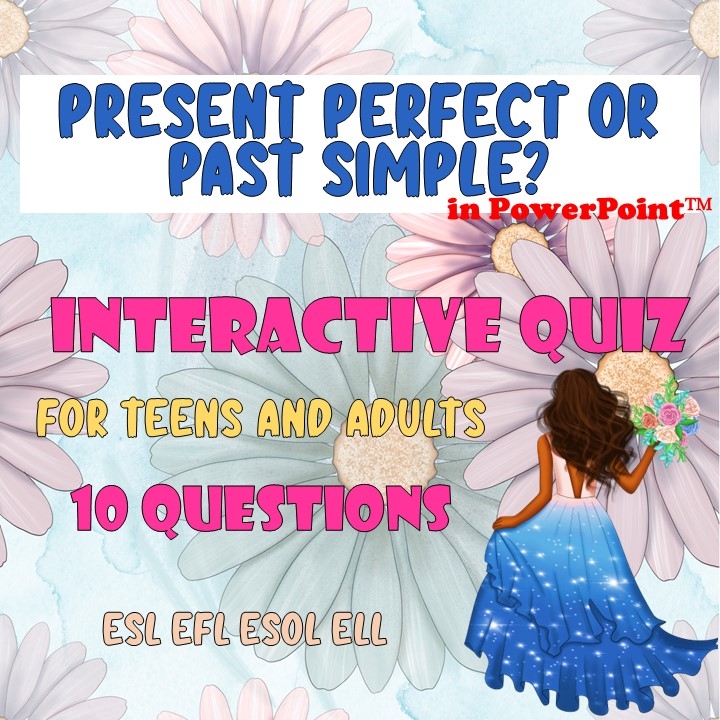 PRESENT PERFECT Or PAST SIMPLE Interactive Game Quiz Test ESL Activity 