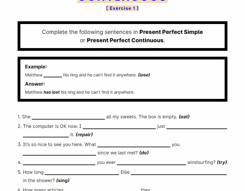 Present Perfect Simple And Continuous Easy Exercises Infoupdate