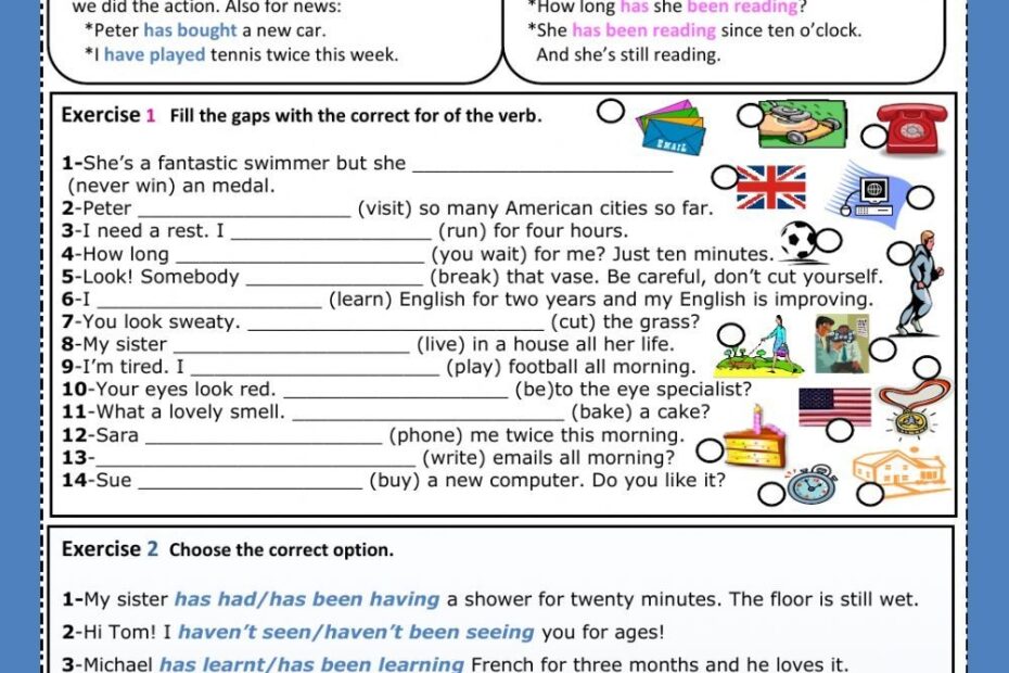Present Perfect Simple Or Continuous Interactive Worksheet