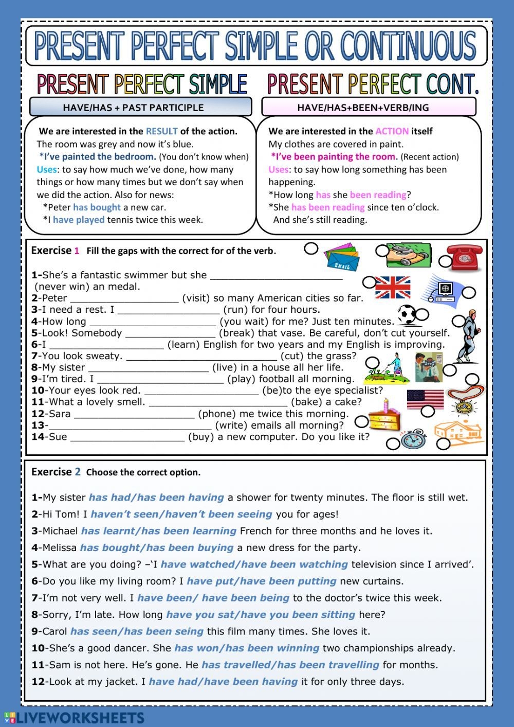 Present Perfect Simple Or Continuous Interactive Worksheet