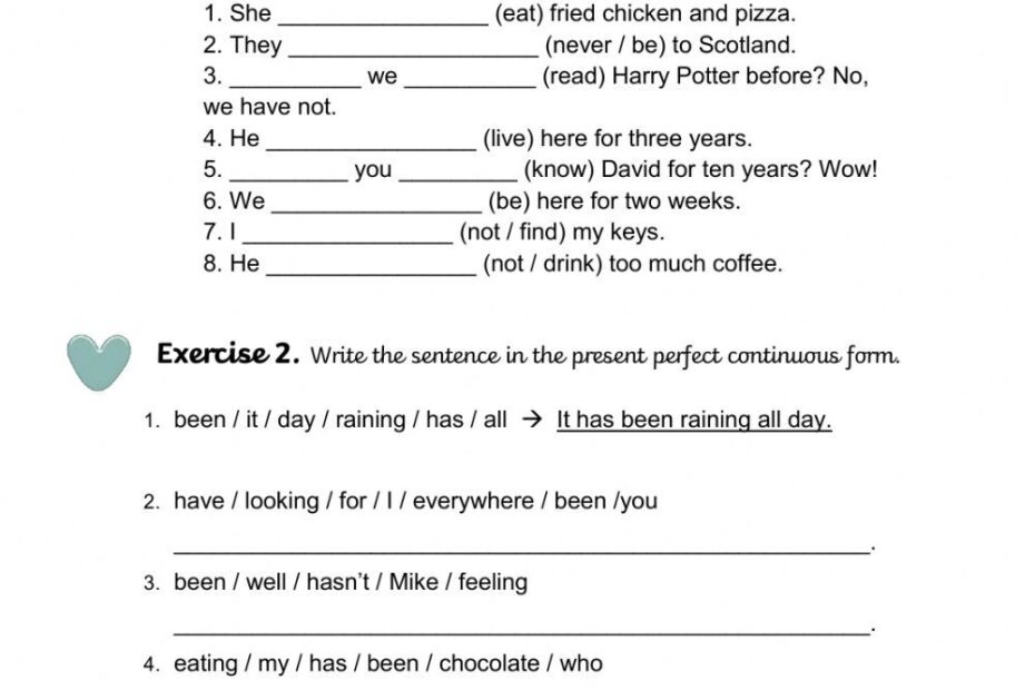 Present Perfect Vs Present Perfect Continuous Exercise