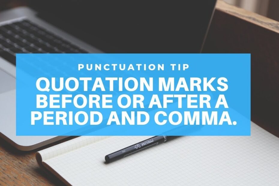 Quotation Marks Before Or After Period