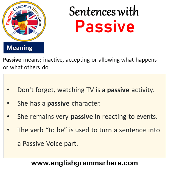 Sentences With Passive Passive In A Sentence And Meaning English 