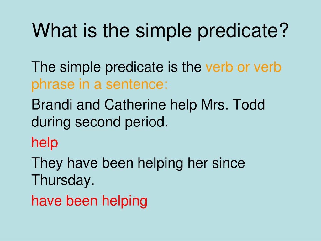 Simple Subject Simple Predicate Examples
