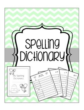 Spelling Dictionary Vocabulary Dictionary By The Resourceful Teacher